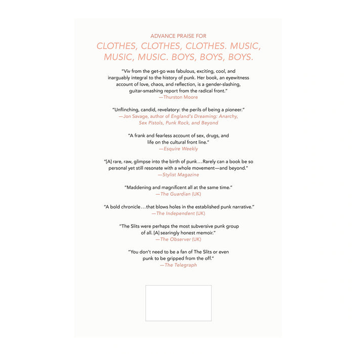 Clothes, Clothes, Clothes. Music, Music, Music. Boys, Boys, Boys. A Memoir