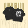 Sacred Round Neck Oversized T-Shirt