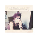 SOME WEAR LEATHER SOME WEAR LACE *SIGNED COPY*