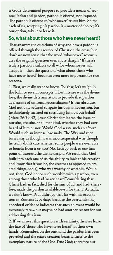 What About Those Who Have ... Never Heard! (NASB)