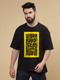 Work Hard Round Neck Oversized T-Shirt